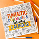 Funtastic Undated Coloring and Activity Calendar